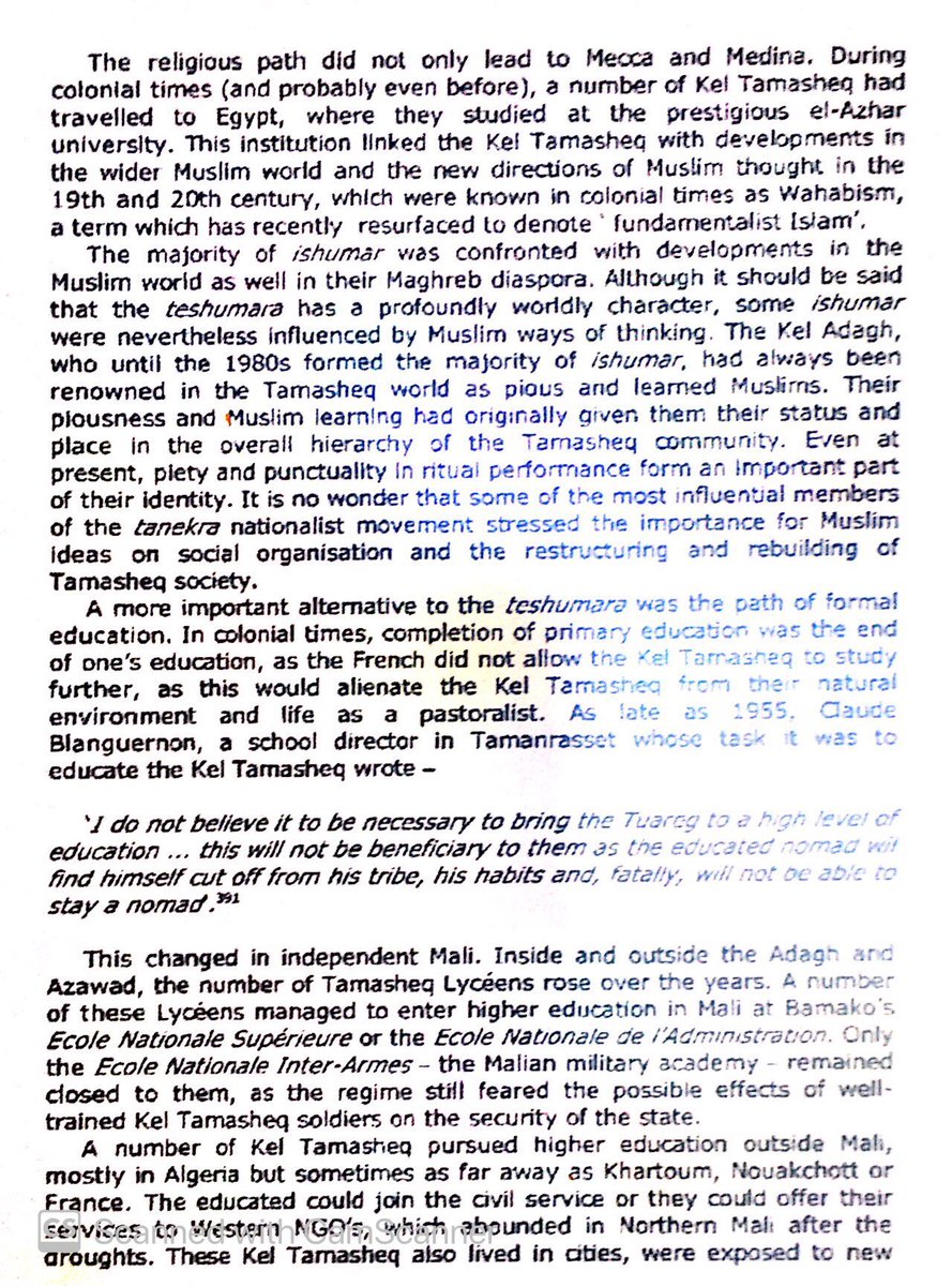 Tuareg exiles in Saudi Arabia & Egypt did well, & spread Islamic piety & Wahhabism they adopted there through the Sahara. Tuareg education in Mali was still limited by fearful Mande.