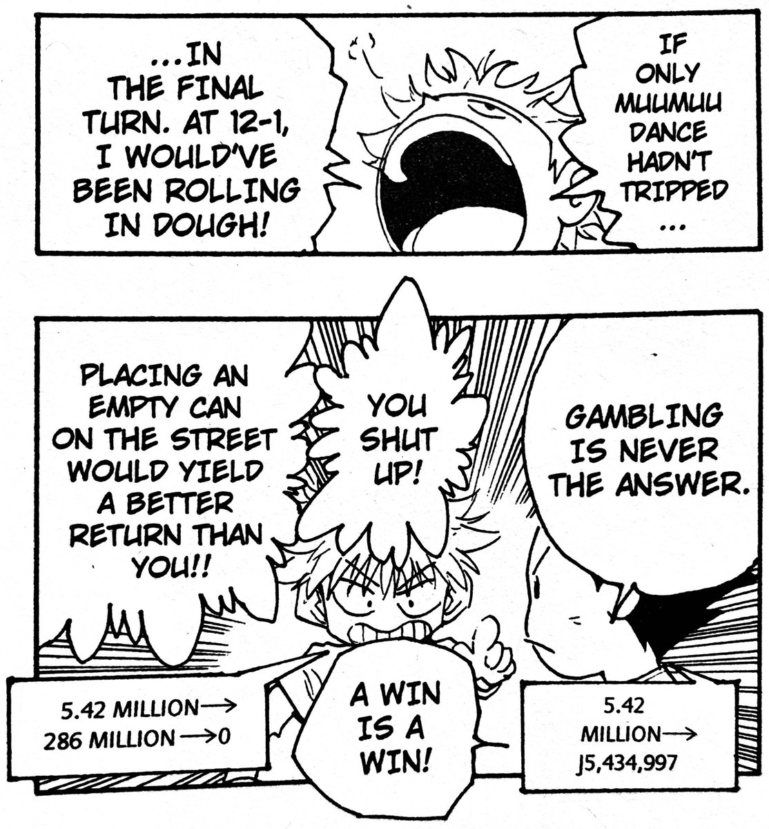very impressive killua face we have here, plus gon telling us that gambling is never the answer