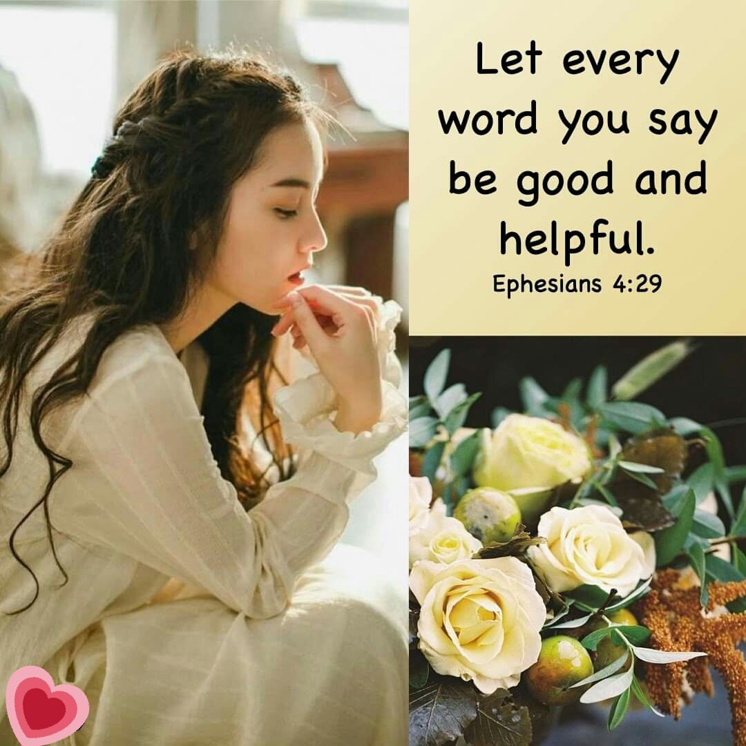 __7angels's tweet image. 🌿🌻💬..
"Do not let any unwholesome talk come out of your mouths, but only what is helpful for building others up according to their needs, that it may benefit those who listen."
#WordsMatter 
#HappyHeartHappyTongue 💞