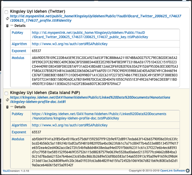 kidehen's tweet photo. Same artifact generated using the #Firefox edition of the @oplyouid Credentials Generator.
Having multiple #WebIDs, and even an assortment of Public Keys, is a nice way to control both your #Identity and #Privacy.
This only feasible with this kind of generator!
#PasswordLess https://t.co/KqhtauHfX2