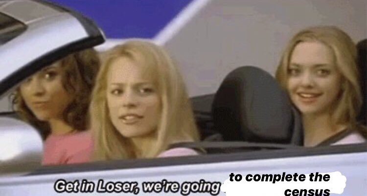 WACommAlliance's tweet photo. get in loser we’re getting counted #WeCountWashington https://t.co/ZI5Clnbwj3