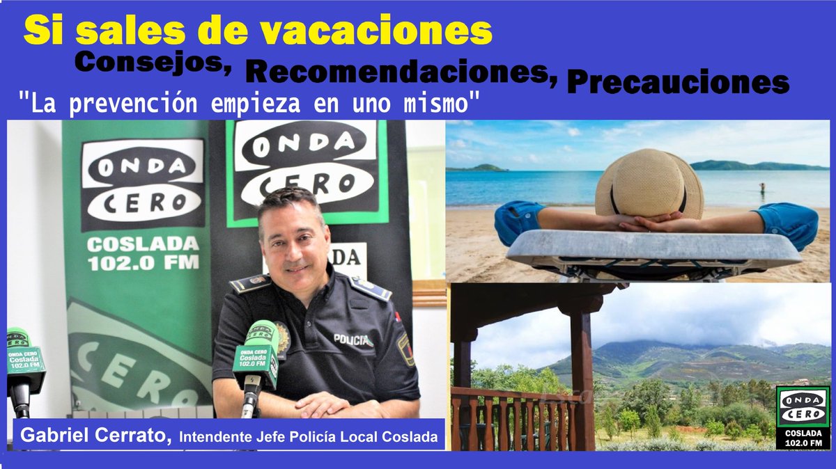 Entrevista Gabriel Cerrato, Intendente Jefe Policía Local #Coslada
"SI SALES DE VACACIONES..."
CONSEJOS, RECOMENDACIONES, PRECAUCIONES.
Enlace
facebook.com/ondacerocoslad…
Onda Cero Coslada 102.0 FM
