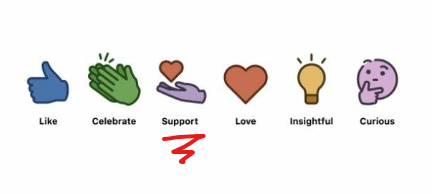 I know some of you have been worried about work, life, health etc. - but LinkedIn has released a new reaction, so everything is going to be just fine.

You can stop panicking. With the support of your favourite faceless social media giant, you can get through this.

#staystrong