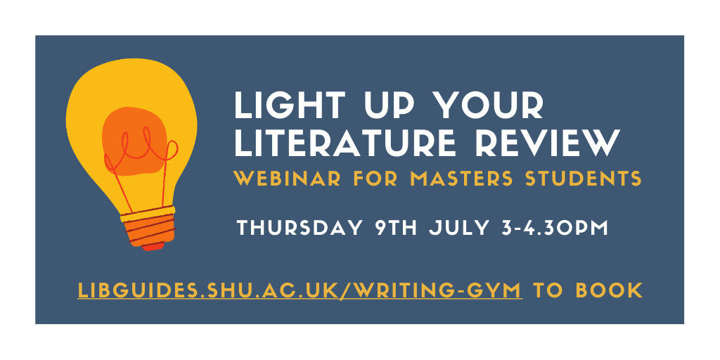 HallamSkills's tweet photo. Writing your Masters dissertation this summer? Join us for our 'Light up your Literature Review' webinar this Thursday and get our top tips on how to push for those higher marks! Book at: https://t.co/NeQi8lRTqf #diss #acwri #writinggym https://t.co/8hIQc9Wo7b