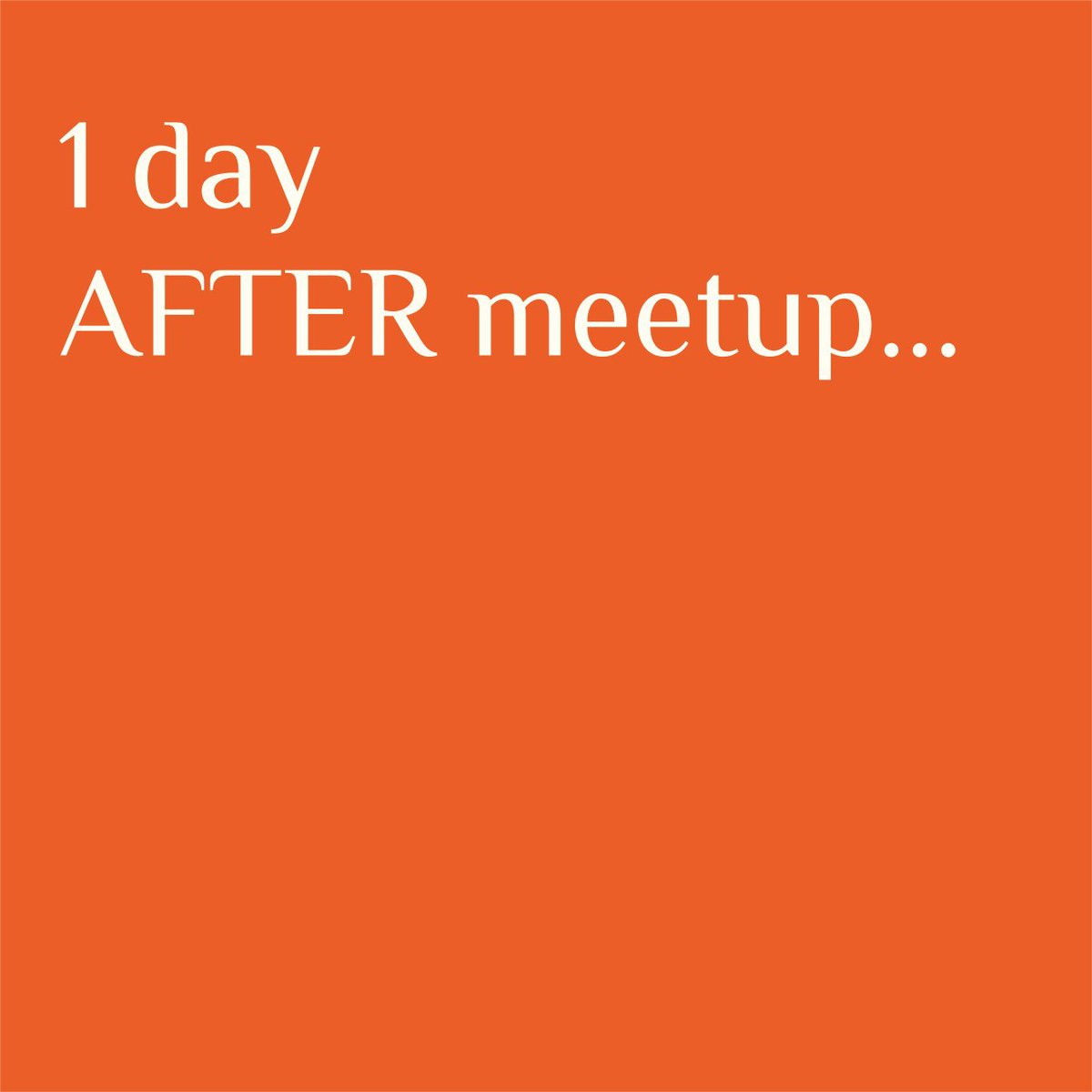 Life of an  #organizer (8/10).  #Meetups  #communities  #activities  #happiness