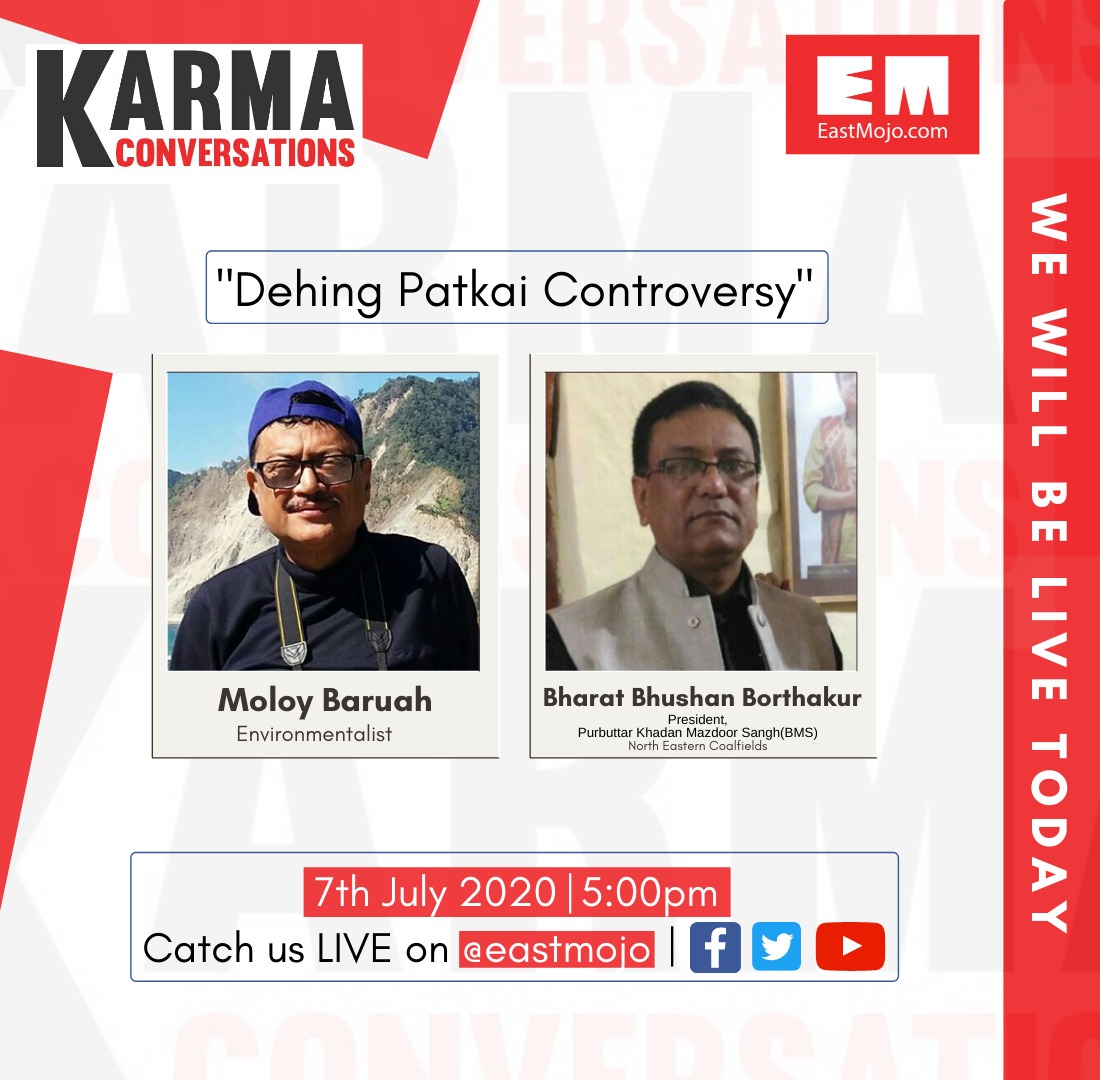 EastMojo's tweet photo. Coming live with EastMojo today (7th of July) at 5 pm is Environmentalist- Moloy Baruah &amp; President, Purbuttar Khadan Mazdoor Sangh(BMS), North Eastern Coalfields- Bharat Bhushan Borthakur. 

Join this week's #KarmaConversations on "Dehing Patkai Controversy" on EastMojo Facebook https://t.co/c32S2Ccyo4