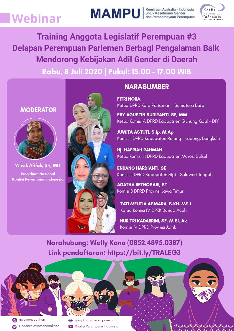 womencoalition's tweet photo. Training Aleg Perempuan hadir lagi #3
Besok Rabu, 8 Juli 2020, jam 15.00 - 17.00 WIB .
Delapan ALEG Perempuan akan berbagi pengalaman baik dalam mendorong kebijakan adil gender di Daerah .
Silahkan kontak narahubung.
#KeterwakilanPerempuan
#ProgramMAMPU
@ProgramMAMPU https://t.co/o67oHTEpFt