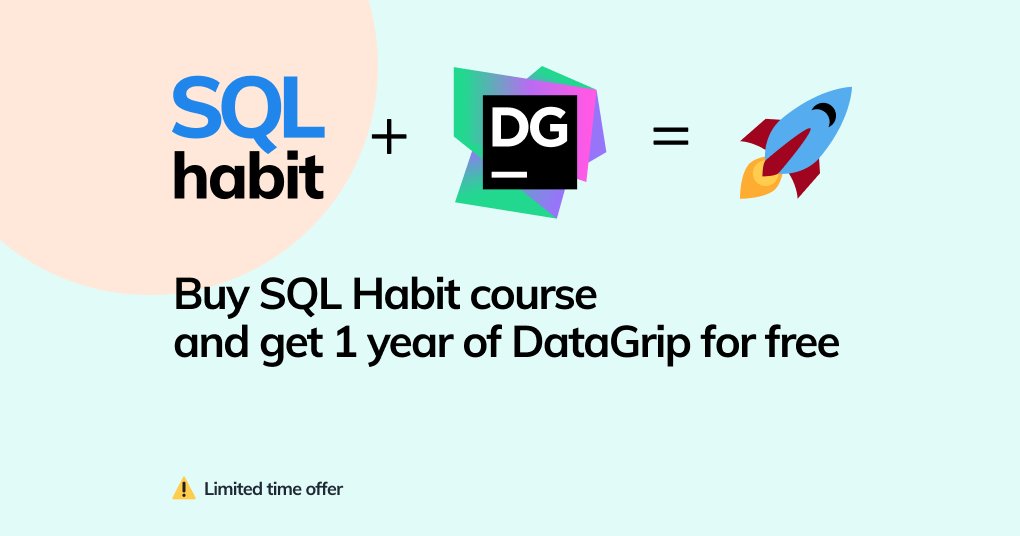 makaroni4's tweet photo. Happy to announce a collaboration with @datagrip – get 1 year of DataGrip for free with every SQL Habit purchase 🎁

💡DataGrip is the most powerful SQL client ever, it can connect to 21 databases 🔥, has super-smart autocomplete, and way more things. 

👉 https://t.co/GZrzuApQfr https://t.co/0gN2RPmpiN