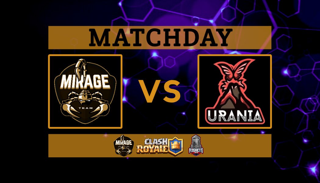 TeamMirageUA's tweet photo. ⚔️| @RocketsLeague1
🆚| @Urania_eSport
⏲️| 20:30 CEST

#GoMirage #ClashRoyale https://t.co/QtdOllPQd9