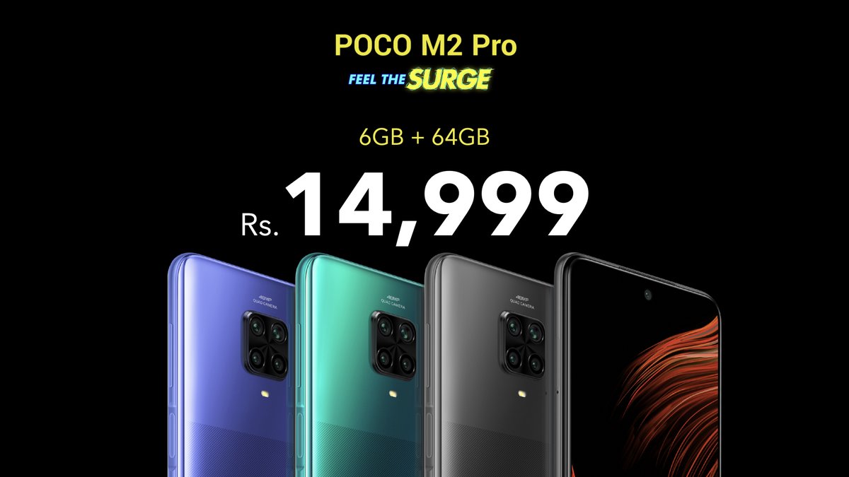 IndiaPOCO's tweet image. An incomparable pricing! Everything you need, nothing you don't. 

4GB + 64GB: ₹13,999
6GB + 64GB: ₹14,999
6GB + 128GB: ₹16,999

RT and share the exciting news! Oh, you definitely should! #POCOM2Pro #FeelTheSurge