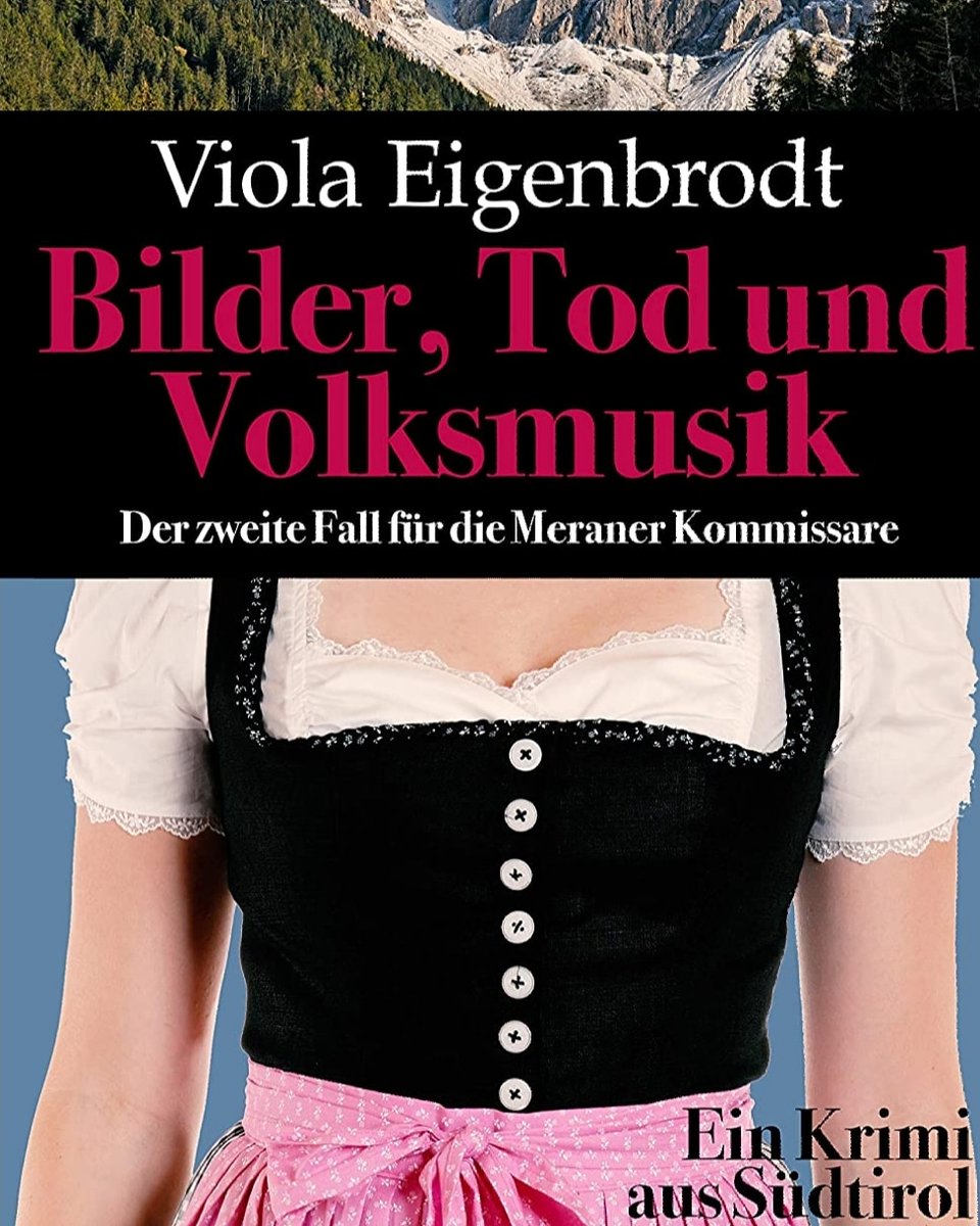 #Release 

Der neue Krimi "Bilder, Tod und Volksmusik: Ein #Krimi aus Südtirol" von @ViolaEigenbrodt ist erschienen 

Happy Release meine Liebe 🥰

Der 2.Fall für die Meraier Komissare ... 
Es wird spannend 😉

#Link: 
amazon.de/dp/B08CB42869/…
