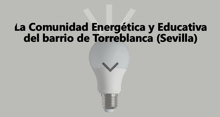 El centro de muchas experiencias innovadoras está en Sevilla en los barrios. En Torreblanca, asociaciones vecinales, profesores de colegios, expertos en acción comunitaria o en gestión del hábitat se han unido para participar en el Germinador Social. Ver torreblancailumina.com