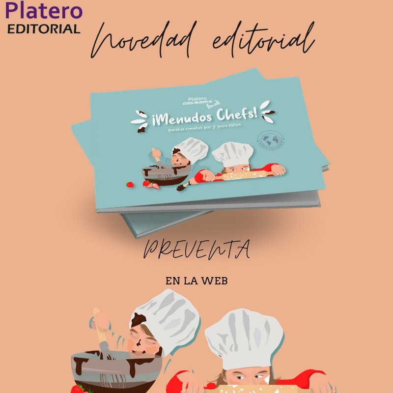 PlateroEditora's tweet photo. "Menudos Chef" 🍽️ ya en preventa en la web de Platero. ¡Reserva el tuyo! 

#librosrecomendados #leeresvivir #lectorascompulsivas #lectores #lecturasrecomendadas #lectoras #instabook #instabooks #felizviernes #felizfindesemana #felizdia https://t.co/zpllSS2YC2