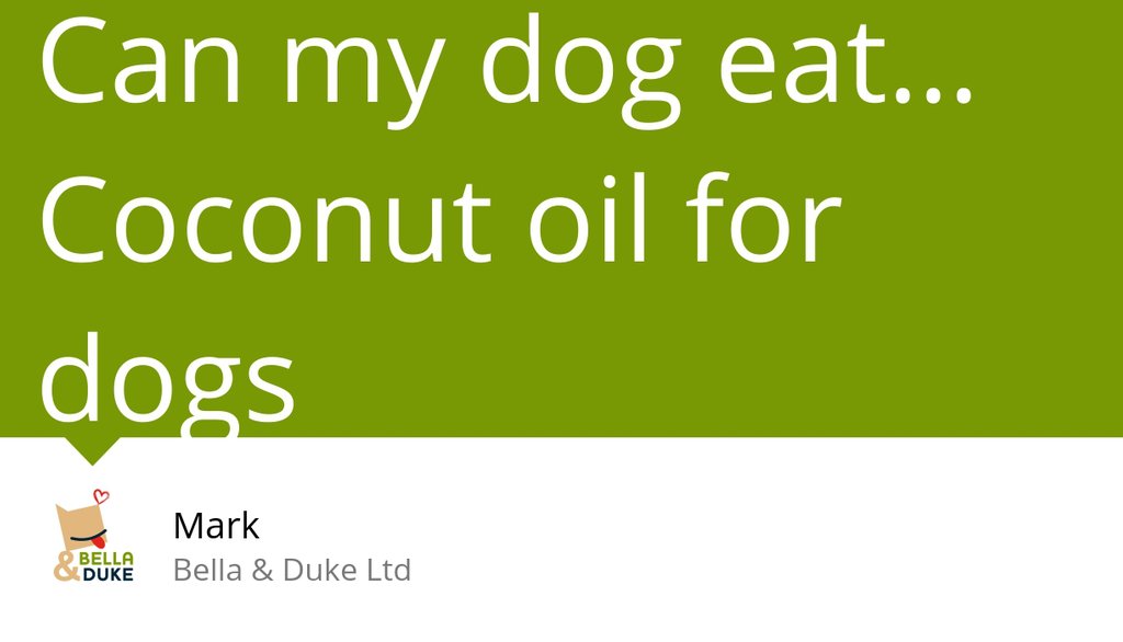 BellaAndDuke's tweet image. Coconut oil contains the following fats (fatty acids)

Read more 👉 lttr.ai/Tca0

#DoggyHealthHappinessBlog #SaturatedFat #CoconutOil #Carbon