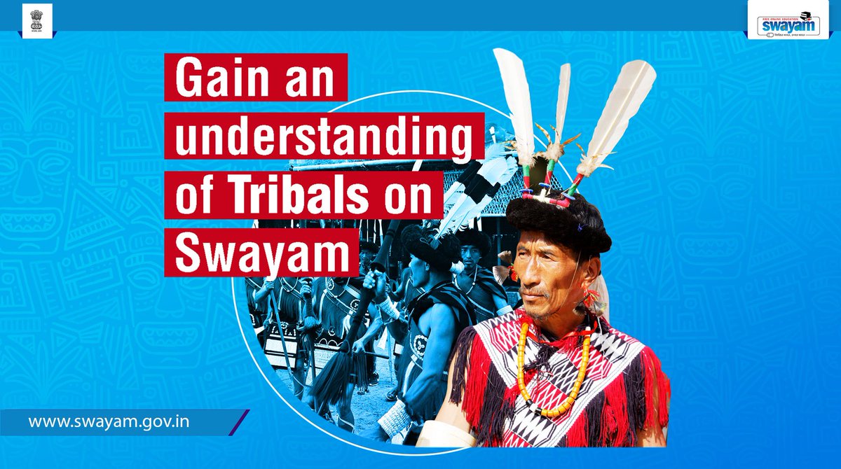 SWAYAMMHRD's tweet photo. This unique course on Understanding Tribals from IGNOU teaches you all about the tribal lifestyle right from its inception to its evolution. Enrol now while seats last. For more information, click the link: https://t.co/ouKJTNgDir

#SWAYAM #SwayamLearning #OnlineEducation https://t.co/czTQO3oGoi