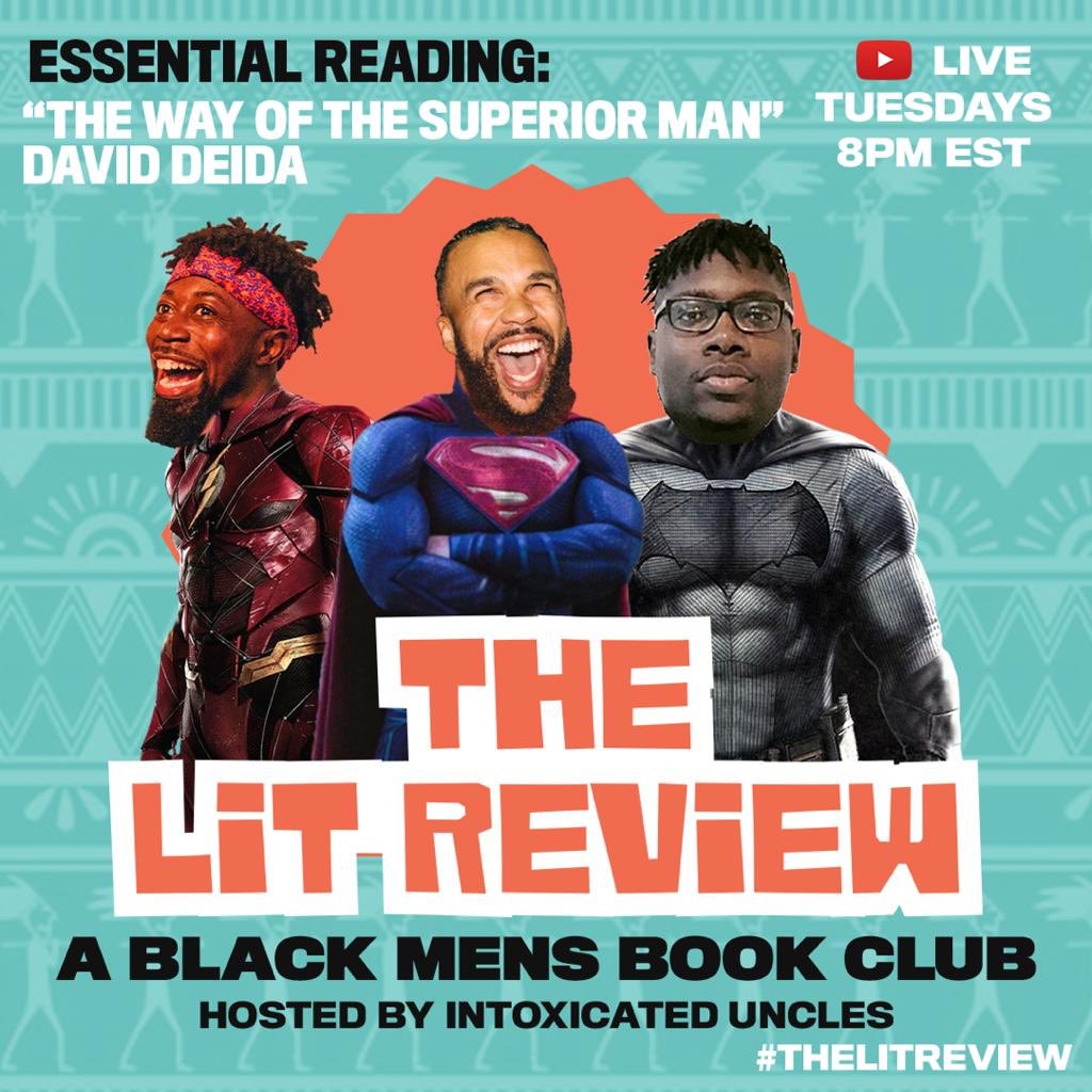 Tune in at 8pmEST on YouTube & Facebook for the season finale of #TheLitReview 🎙 discussing “The Way Of The Superior Man” by David Deida.
•
A unique read for men to realize so much of what we were taught on how to be for ourselves and our woman needs to be unlearned. 💪🏽