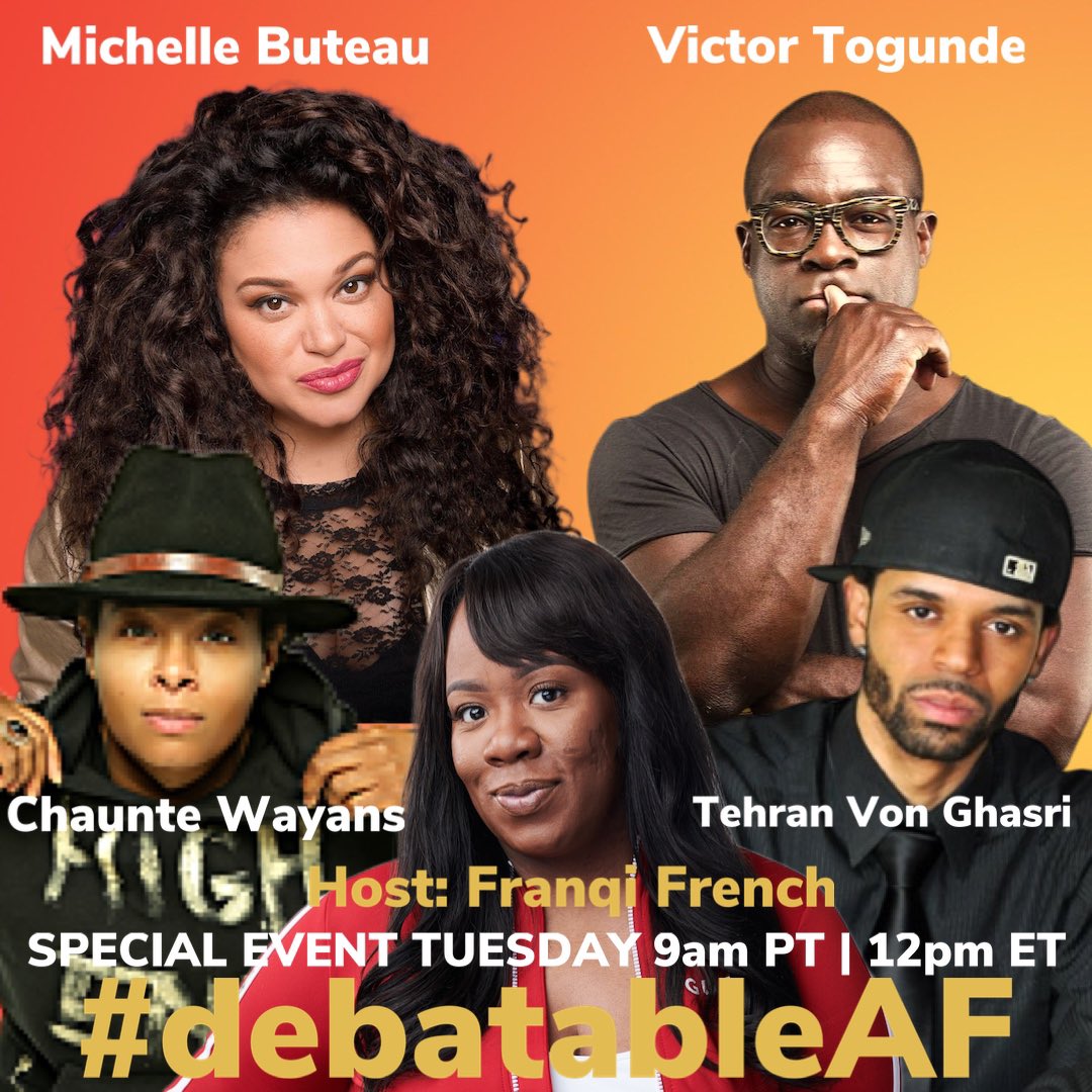 FranqiFrench's tweet photo. Good morning!!! We’re about 2 1/2 hrs away from the @debatableaf special event. I’ll be sending out the Zoom link to @TBGWT &amp; @threeguyson fans till 11AM EST so DM me ASAP! I sent out a bunch last night and this morning so there’s only a few spots left♥️✌🏾✊🏾 https://t.co/rV36RPPjZ3