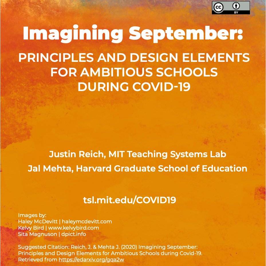 *Imagining September*: Two New Reports with  @jal_mehta on Using Participatory Design to Reopen Schools. #1: Principles & Design Elements for Ambitious Schools  https://edarxiv.org/gqa2w  #2: Guidance for Online Design w/ Students and Stakeholders  https://edarxiv.org/ufr4q  1/x