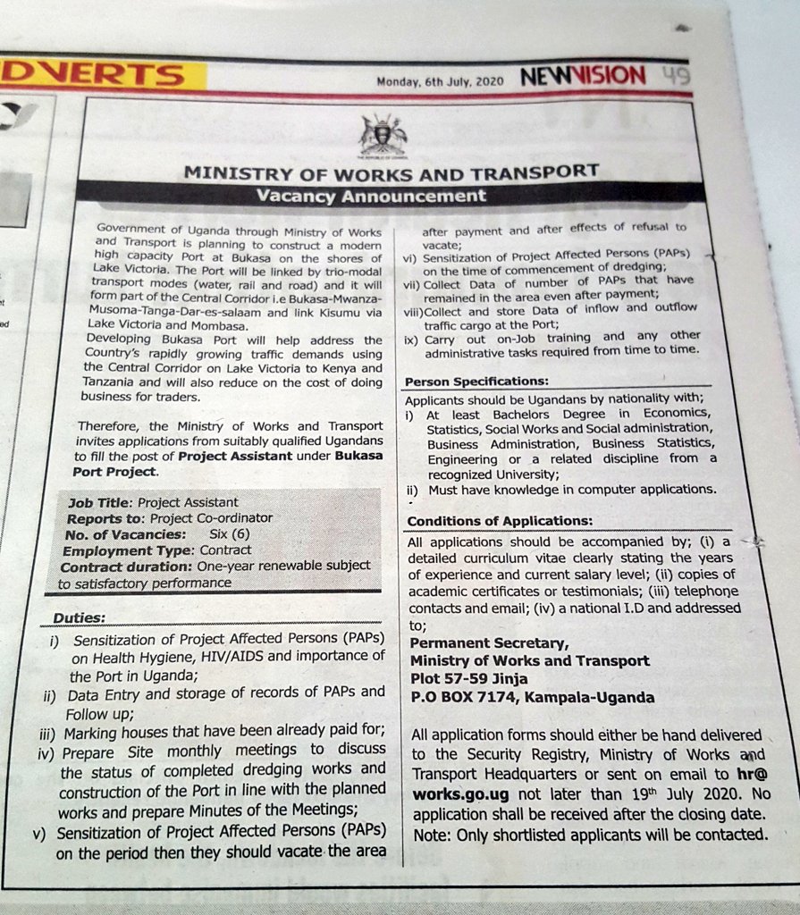 Ministry of Works and Transport; Project Assistant. Deadline - 19th July.