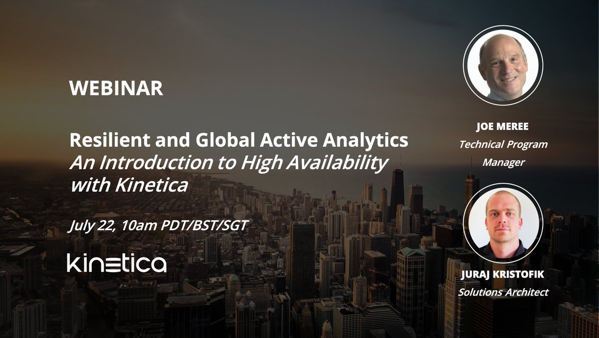 KineticaHQ's tweet image. Our next Tech Talk on July 22 will explore the advantages of high availability (HA) and global replication to keep your #ActiveAnalytics systems running all the time. Sign up today! go.kinetica.com/resilient-and-…
