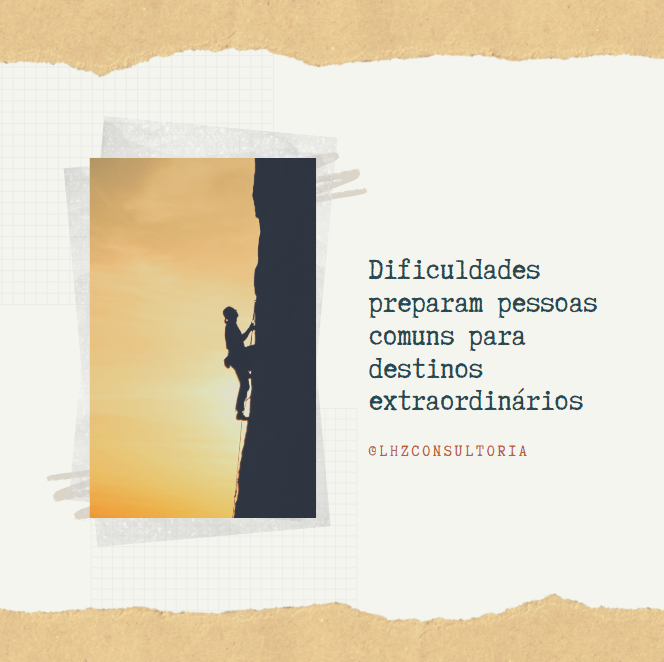 LhzConsultoria's tweet photo. Dificuldades preparam pessoas comuns para destinos extraordinários!

#lhzconsultoria
#desafios
#PerguntaPraSofia 
#frases 
#frasesmotivadoras https://t.co/fFdz3V2jpm