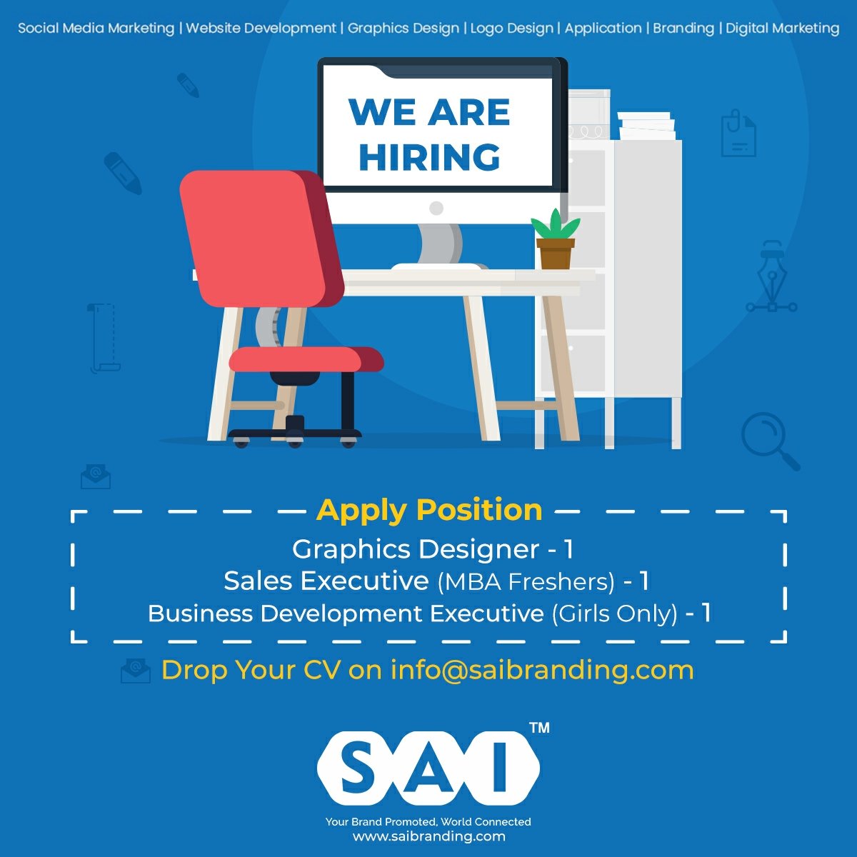 saibranding's tweet photo. Openings for all the creative minds out there.
Drop us your resume on: hello@saibranding.com along with your portfolio.
#wearehiring #hiring #job #GraphicsDesigner #SalesExecutive #BusinessDevelopmentExecutive #MBAJob https://t.co/G4F9SbN5se