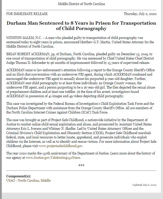  #Justice WINSTON-SALEM,NCMan SENTENCED For Transportation Of Child Pornography96 MOS in PRISON  #CSE  Brian Robert Ackerman, 39, Durham,NC #ChildPredator  #CrimesAgainstChildren MDNC ICAC @POTUS  @TraffickStop  https://tinyurl.com/y85krkqm&nbsp;