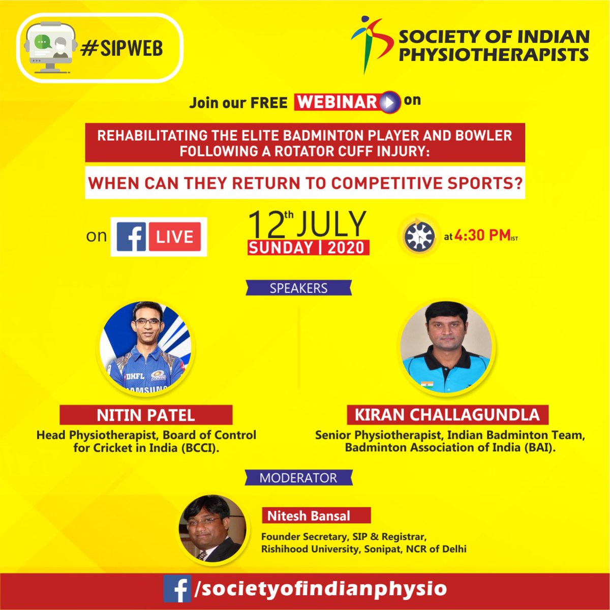 SIP_Physio's tweet photo. We r delighted to announce next #webinar covering one of the most important area in #sportsphysiotherapy & delivered by the #physios treating India's #top #sportspersons, on Jul 12 (Sun) @ 1630 via #FacebookLive. #sipweb #indianphysios #globalpt #nitinpatel #kiranchallagundla https://t.co/BcOvzvkytP