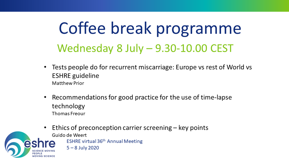 ESHRE's tweet photo. Join us for the coffee break session on Wednesday 8 July! Registrations are still open: https://t.co/3aI7eTNGIL
#ESHRE2020 #SafeLearningWithESHRE #SafewithESHRE #SafeScienceWithESHRE #ESHREvirtual https://t.co/nDnfdyuDYK