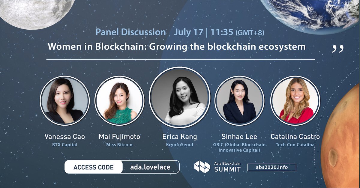 Women in Blockchain: Growing the blockchain ecosystem with Vanessa Cao, Mai Fujimoto, Erica Kang, Sinhae Lee, and Catalina Castro.
Join ABS2020 using access code ada.lovelace