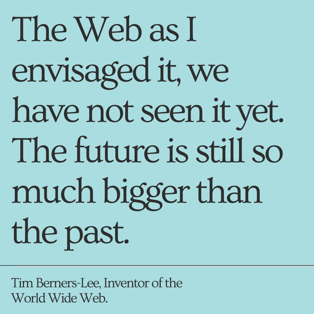 techcampuk's tweet photo. Tim Berners-Lee, creator of the World Wide Web, believes we are far from reaching the Web's potential 🌍 ✨
#Inspirationalquote #TimBernersLee #WorldWideWeb #STEM #TechCampUK #Technology https://t.co/wi65vuYd3R