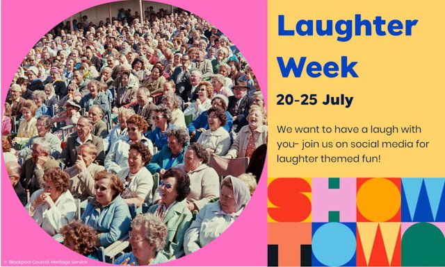 ShowtownBPL's tweet photo. Save the date! We're celebrating all things laughter between 20-25th July with a jam-packed week of family friendly content with @heritagebpl, @BetterStartBpl, @BpoolLibraries and @GrundyBlackpool. Be sure to tune in across Facebook, Twitter and Instagram. #LaughterWeek https://t.co/iGyK0pgGXC
