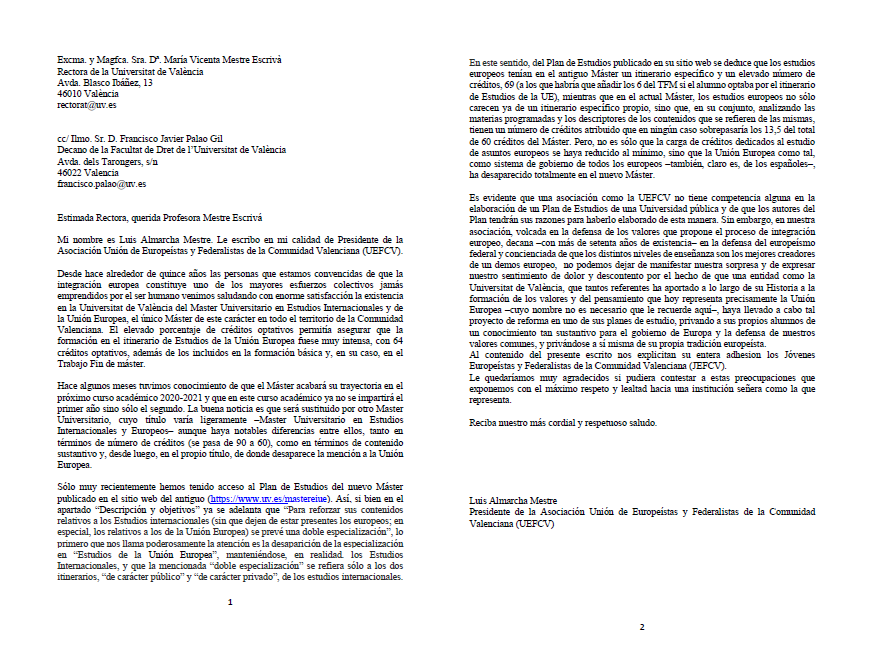 JEFCValenciana's tweet photo. 🚨Carta abierta a la Rectora @UV_EG🚨

📢El Máster Universitario en Estudios Internacionales y de la UE ha dejado de impartirse, reemplazado por otro en el que el contenido sobre la #UE queda relegado a un carácter residual🤯
🗞️Compartimos con vosotros la carta👇
 #UV2020 https://t.co/11rDbs3wRU