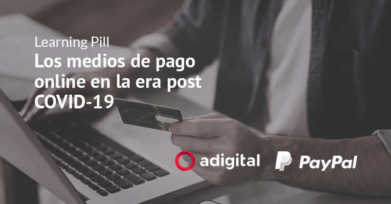adigital_org's tweet photo. ¿Qué impacto han tenido el #COVID19 y el cambio de los hábitos de consumo de los españoles en los #mediosdepago online? Descúbrelo en nuestra #LearningPill de mañana, de la mano de @jmorenomolinero, Head of Merchant Services de @PayPalSpain: https://t.co/NLA2Km54Pu #AdigitalLabs https://t.co/GZuK51gnkS
