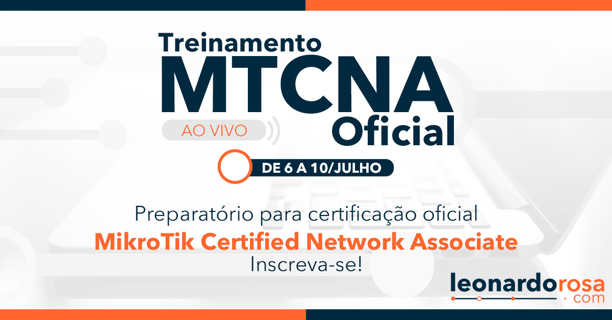 Treinamento preparatório MTCNA OFICIAL online e ao vivo!! Você tira suas dúvidas direto com o professor e ainda pode assistir a todas as aulas novamente, quando quiser!

Acesse o link e se inscreva! 
leonardorosa.com/treinamento-mt…