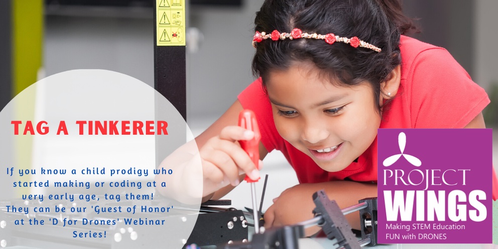 CaeroboticsInt's tweet photo. If you know a child prodigy who started making or coding at a very early age, tag them!
They can be our 'Guest of Honor' at the 'D for Drones' Webinar Series! 😎
https://t.co/cIzZzS2FBX
#EduDrones #DforDrones #ProjectWINGS https://t.co/aGxFcetjBg