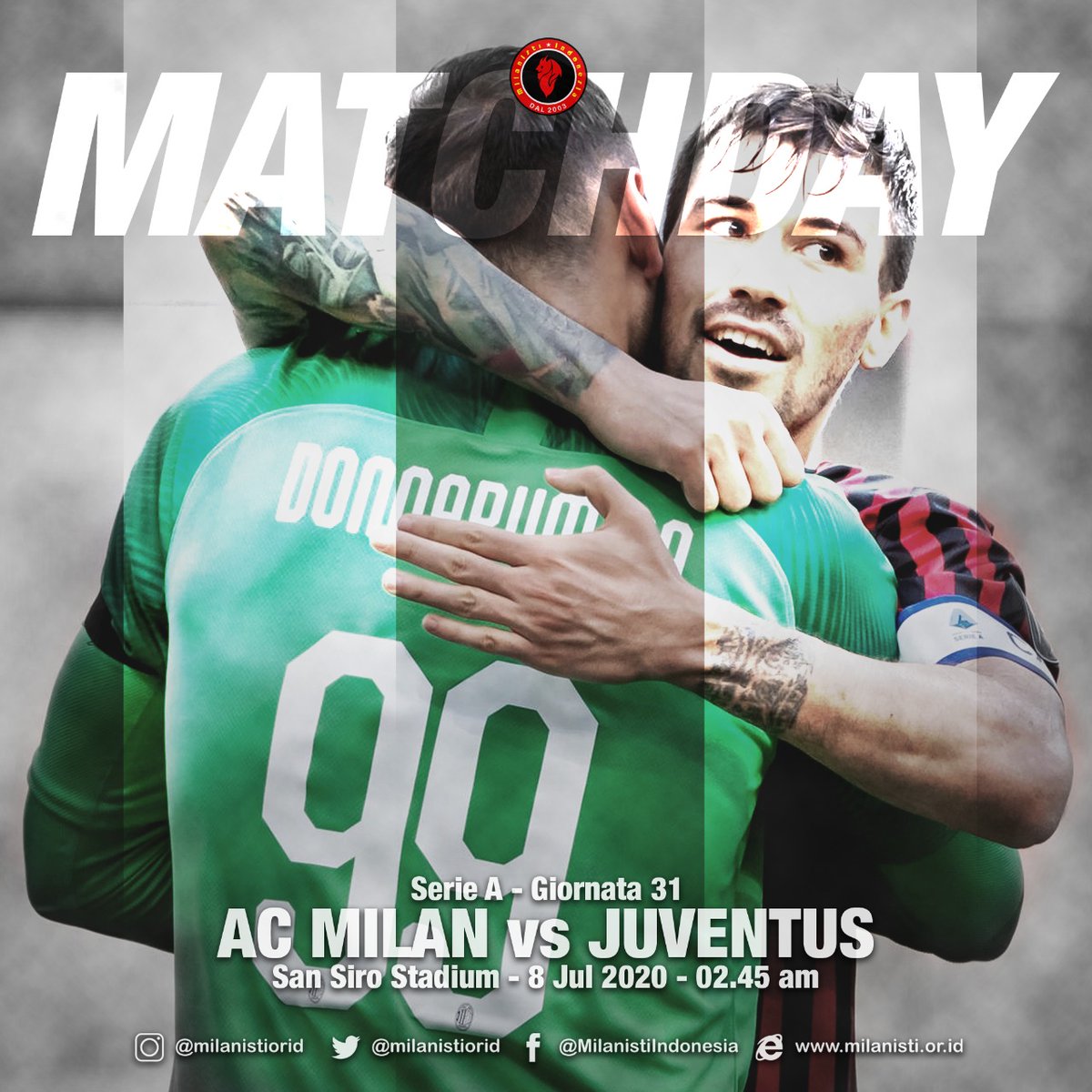 #MILANDAY ❤️🖤

#NEXTMATCH #SERIEA
GIORNATA 31
 #ACMilan vs #Juventus
Rabu 8 Juli 2020

KICKOFF JAM 02:45WIB

LIVE Dichannel Beinsports2

2 laga terakhir dimainkan #MilanJuve
Berakhir Imbang

Untuk laga ini prediksi kalian Milanisti?

#SempreMilan
#ForzaMilan 🔴⚫💪