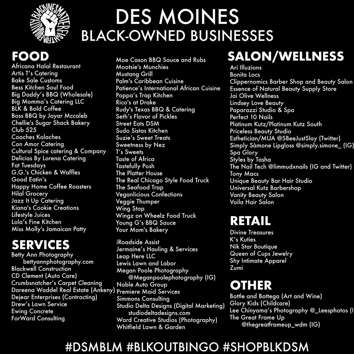 DesMoinesBLM's tweet photo. HAPPY SPENDING YALL!!! Today is Blackout Bingo, the goal is to completely Blackout your card today by shopping only Black-owned! Don’t forget to post your endeavors 🖤
#DSMBLM
#BLKOUTBINGO
#SHOPBLKDSM https://t.co/QwC6t71WbV