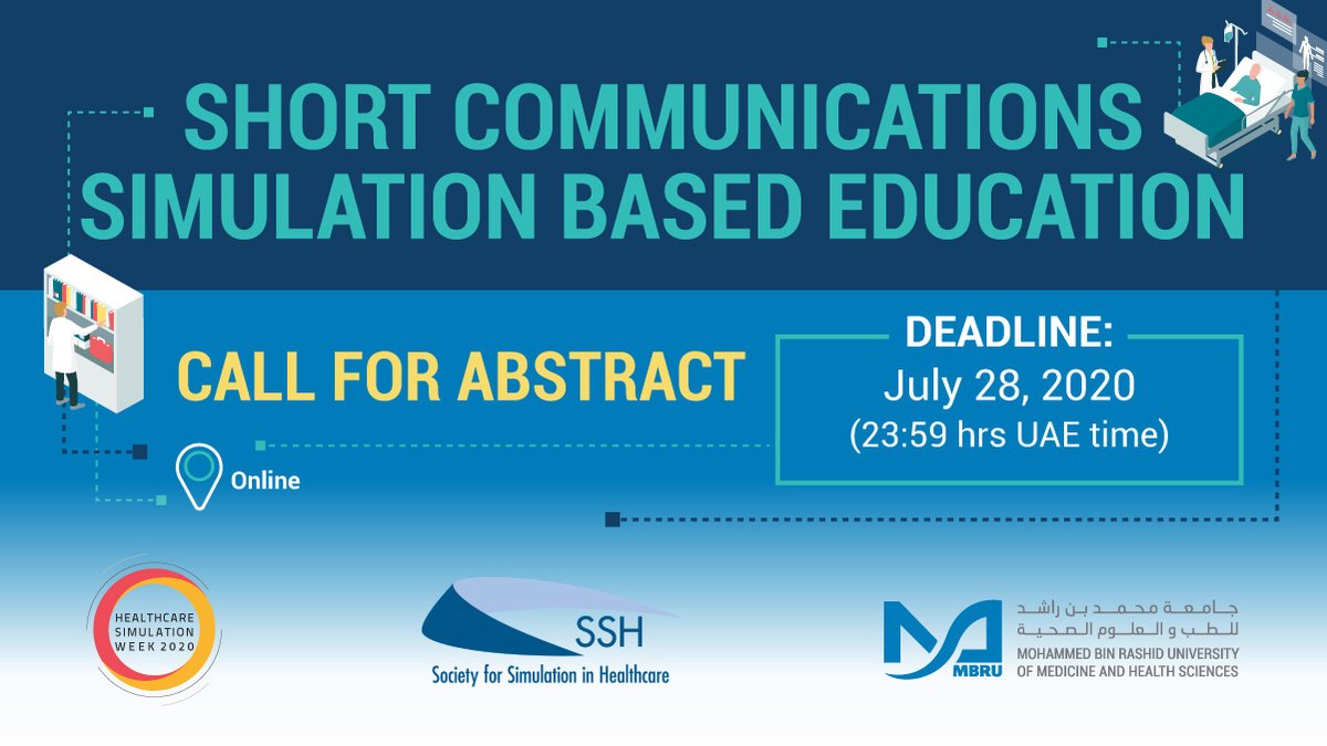 MBRUniversity's tweet photo. Calling all healthcare simulation professionals who use simulation to improve the safety, effectiveness, and efficiency of healthcare delivery to partake in #MBRUSimConnect2020 by submitting your abstract: https://t.co/zMOPMizKCw

#HcSimWeek20 #MBRU https://t.co/p6i7VPw7DJ