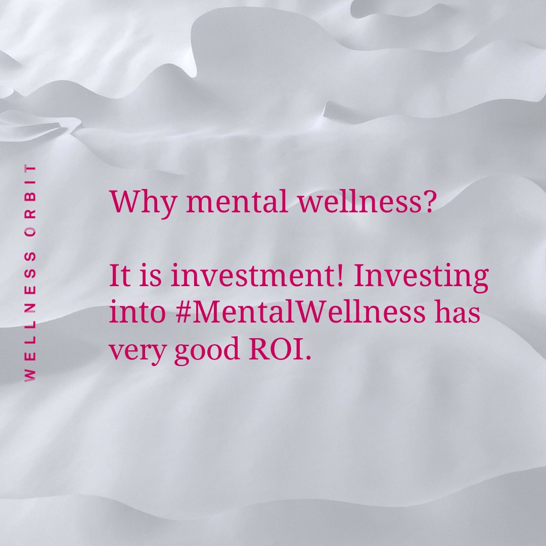 Mental wellness is an investment, mental illnesses and mental health issues at work are an expense. 

Find out the ROI numbers and your current annual loss if you ignore mental health topics in your workplace: wellnessorbit.com/newsletters/th…

#ProactiveMentalWellness #MentalHealthAtWork