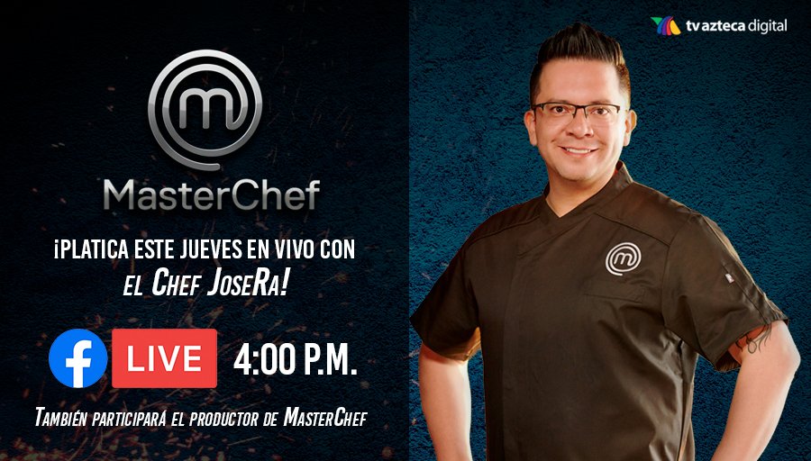 MasterChefMx's tweet photo. No te pierdas la oportunidad de platicar en vivo con @JoseRaCastillo sobre todos los detalles del casting de #MasterChefMx y ¡muchas cosas más! 🍽🔥 Te esperamos ESTE JUEVES a las 4:00 p.m. en nuestro Facebook Live. 🙌🏻 ¡Prepara tus preguntas! https://t.co/sQGork4e1e