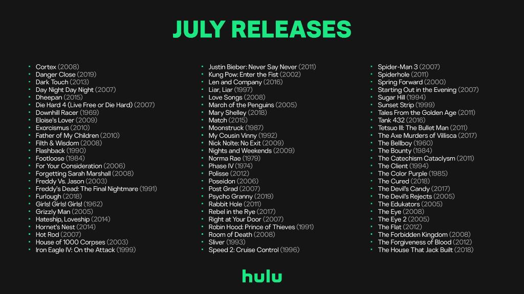 hulu's tweet photo. In case you ran out of things to watch... July releases are here! What do you want to see next month? https://t.co/fAXuknqgFl