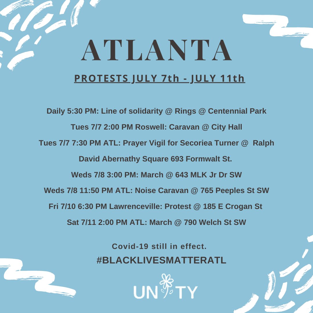 unityofus's tweet photo. 📍Protests for this week. Please continue to follow covid-19 safety protocols and stay safe. If you need more information for tonight’s vigil in memory of Secoriea Turner, please contact the organizers at https://t.co/1ZuSqMo6SO.⁣
#ATLprotests #BLM #Wearyourmask https://t.co/CXz7w0bDYo