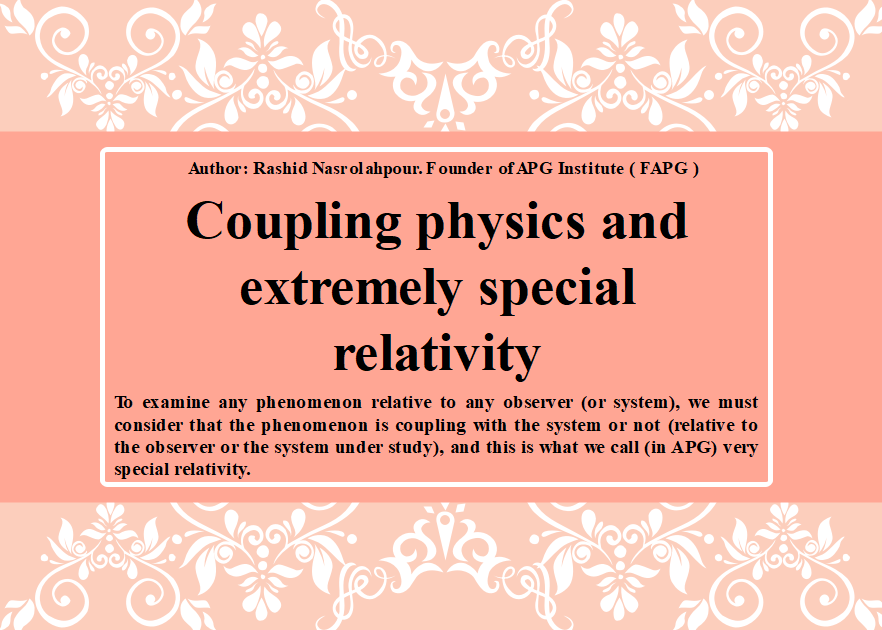 APG_Institute's tweet photo. You can see the full text of this article in:https://t.co/BPngUeD8Xs

#FAPG #Founder_of_Analytical_Physics_Group
#APG #Analytical_Physics_Group
#CouplingPhysics #PurePhysics https://t.co/XmotrVPtbn