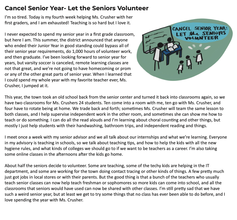 One of my ideas for next year is to let any senior in good standing opt-out of senior year, and spend the year volunteering as a teacher aide, tutor, IT support, contact-tracer, etc. 17/x