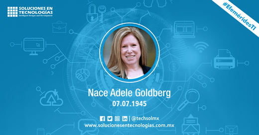 techsolmx's tweet photo. Un día como hoy (07/07/1945): Nacía en Ohio, Estados Unidos, Adele Goldberg, una empresaria e informática que participó en el desarrollo del lenguaje de programación Smalltalk-80. https://t.co/X03rqGL4wu
#SomosSoluciones #EfeméridesTI #AdeleGoldberg #Smalltalk80 #Tecnologías #IT https://t.co/LJ9AnQkgb8