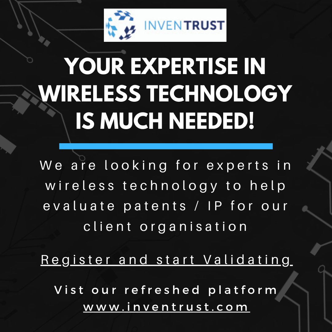 Patents/IP related to Wireless need to be Validated. J