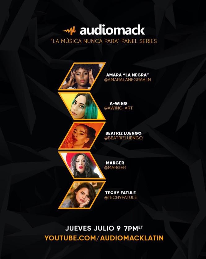 techymusica's tweet photo. No te lo pierdas este Julio 9 @ 7:00pm vía @YouTube #lamusicanuncapara #panelseries @AmaraLaNegraALN @bealuengoonline @itzmarger #awingart con @audiomack https://t.co/m0qaFHuqeg