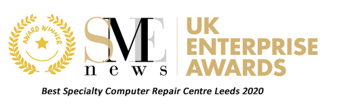 Nice! We have been awarded; Best Specialty Computer Repair Centre 2020 in Leeds.
