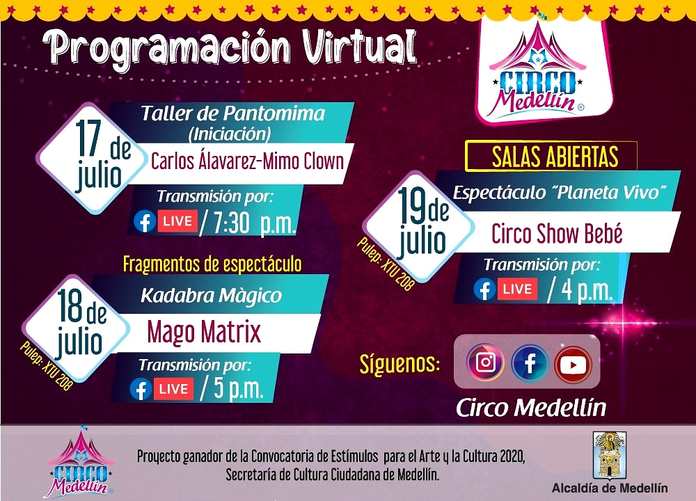 ¡Conoce la programación virtual para este mes de Julio, comparte con tus amigos, familiares o conocidos y disfruta de nuestros Shows🎪 de #SalasAbiertas2020!